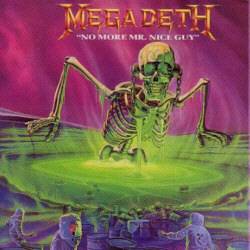 Megadeth : No More Mr. Nice Guy